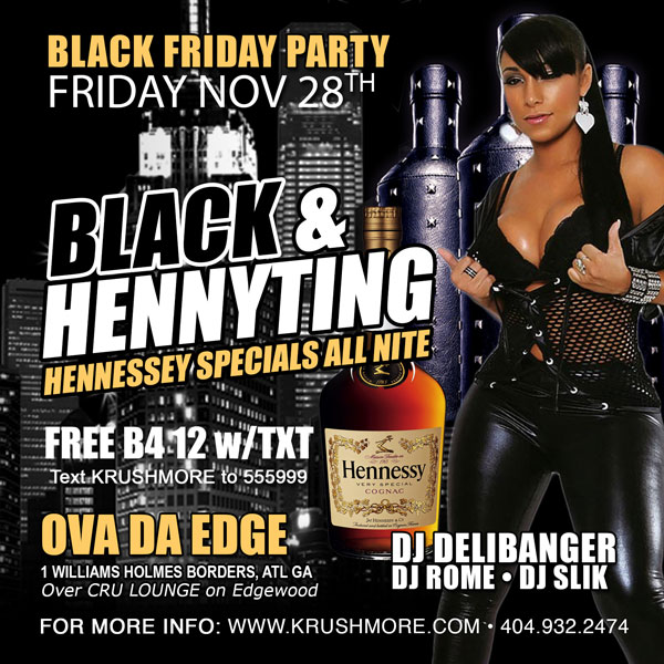 BLACK & HENNYTING<BR>BLACK FRIDAY SPECIAL